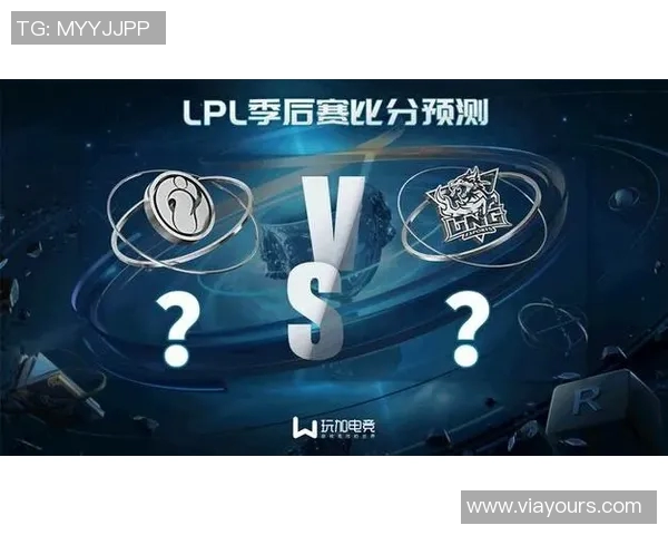 赛后分析:LNG与IG对决中的战术博弈与团队协作探讨 赛后分析:LNG与IG对决中的战术博弈与团队协作探讨